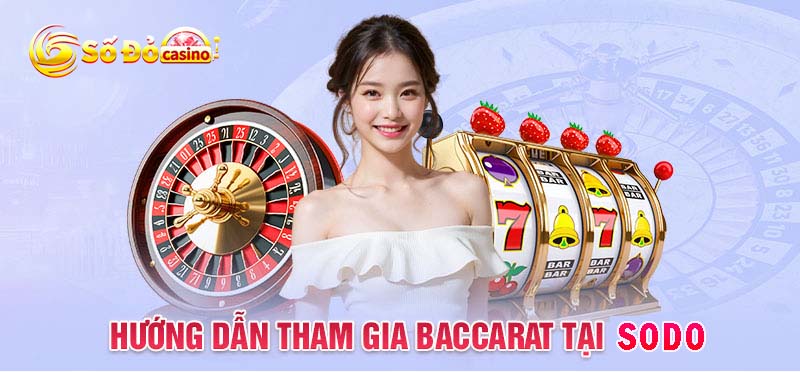 Quy trình tham gia game đơn giản tại nhà cái Sodo Casino