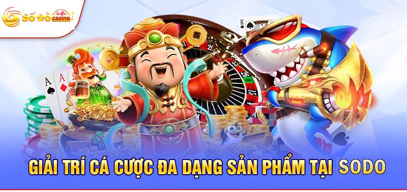 Kho game khủng được Sodo Casino cung cấp cho bạn